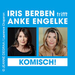 Iris Berben trifft Anke Engelke - Komisch!