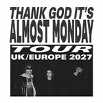 Almost Monday