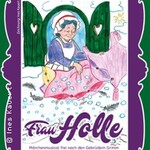 Frau Holle - Das Märchenmusical