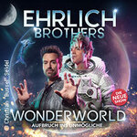 GastroPlus Bronze Upgrade - Ehrlich Brothers - Wonderworld