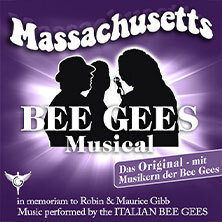 Massachusetts - Bee Gees Musical Schwerin