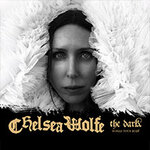 Chelsea Wolfe - THE DARK World Tour