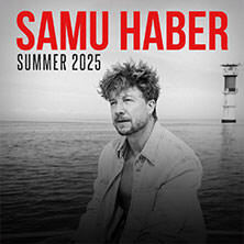 Samu Haber - Summer 2025 Schwerin