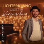 Nacht der erleuchteten Kirche - Lichterklang mit Martin Schmidt