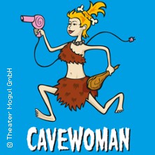Cavewoman 20.03.2026 Theater der Hansestadt Wismar