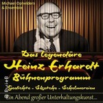 Legendäres Heinz Erhardt Bühnenprogramm