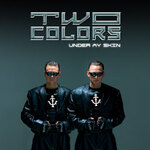 twocolors - Under My Skin - Live 2027