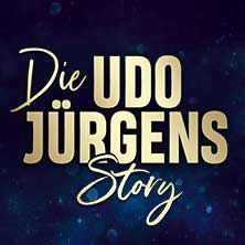 Die Udo Jürgens Story - Sein Leben, seine Liebe, seine Musik! 10.04.2026 Theater der Hansestadt Wismar