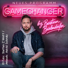 GameChanger by Bastian Bielendorfer 28.11.2026 Sport- und Kongresshalle