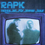RapK - nichts_ist_für_immer_tour