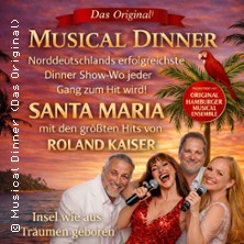 Musical Dinner (Das Original) Santa Maria 23.01.2027 Landhotel Lewitz Mühle
