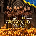 1000 Lichter Konzert: The Gregorian Voices (UA) zur Weihnachtszeit