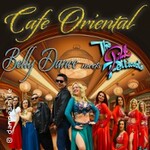 Cafè Oriental - Belly Dance meets Pink Petticoats