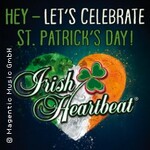 Irish Heartbeat - Let's celebrate St. Patrick's Day