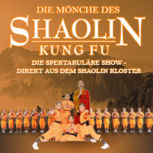 Die Mönche des Shaolin Kung Fu - Die spektakuläre Show Schwerin