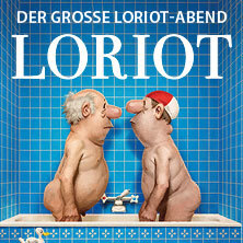 Loriot - Der große Loriot-Abend Schwerin