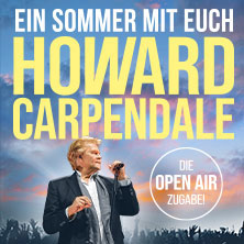 Howard Carpendale – EIN SOMMER MIT EUCH – 2026 25.07.2026 Freilichtbühne Schlossgarten