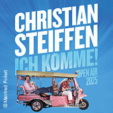 Christian Steiffen - Ich Komme! Open Air 2025 Schwerin